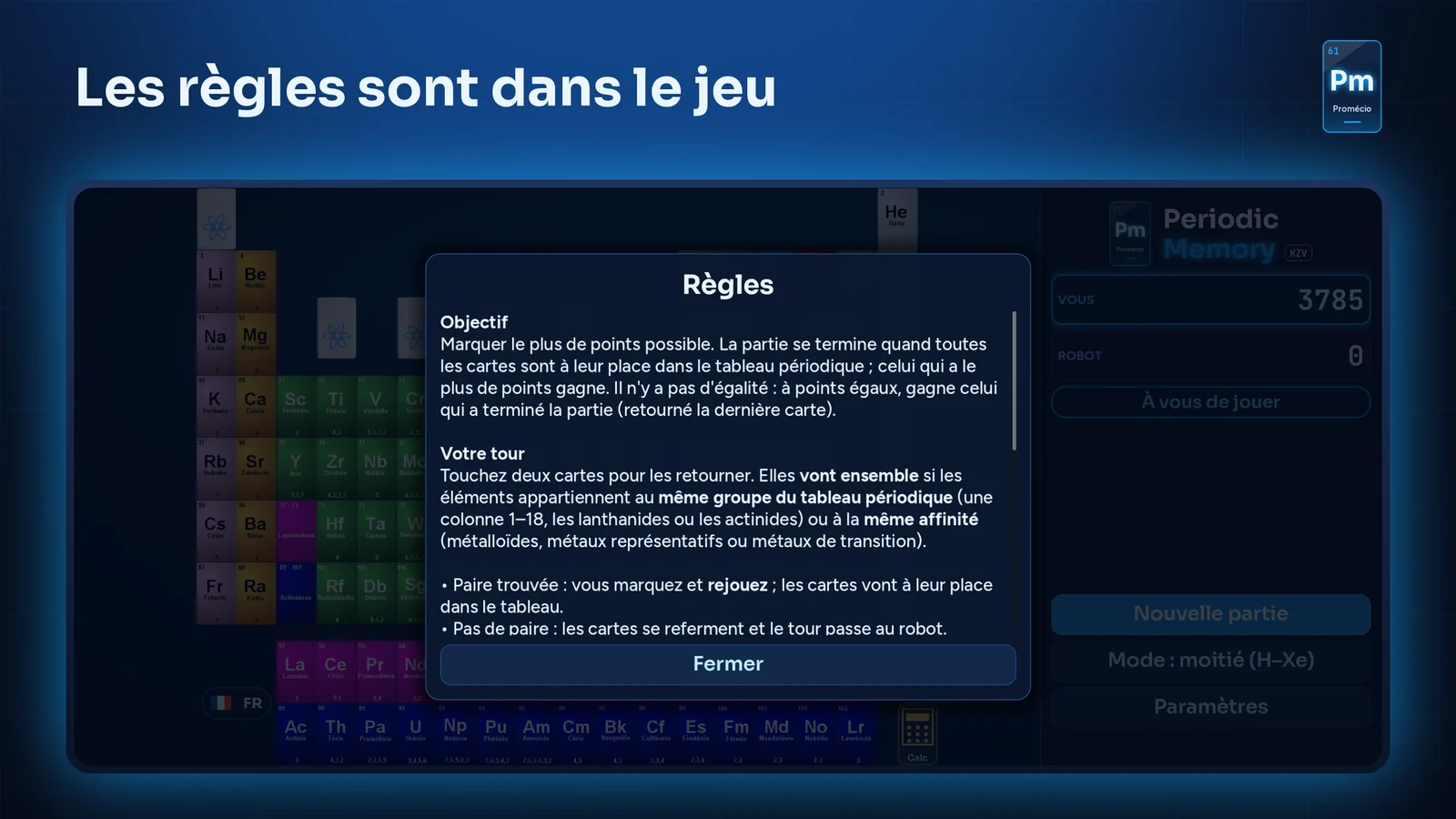 Les règles expliquées dans le jeu